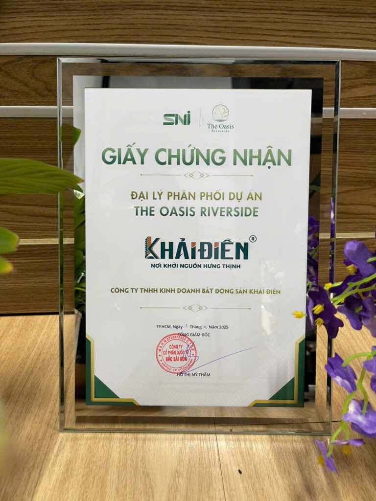 Giấy chứng nhận Khải Điền là đại lý phân phối dự án The Oasis Riverside. 